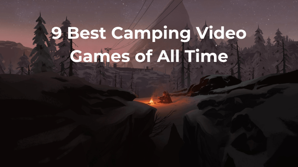camping video games