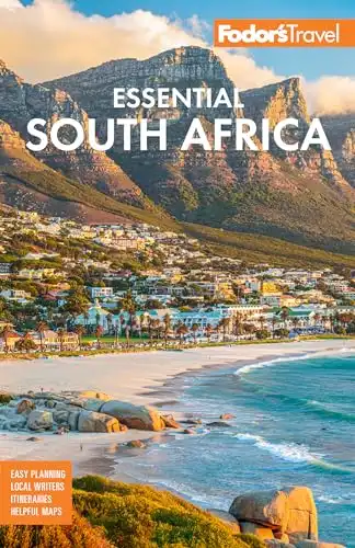 Fodor's Essential South Africa: with the Best Safari Destinations and Wine Regions (Full-color Travel Guide)