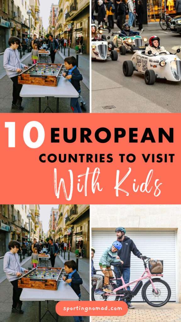 10 European Countries to visit with kids